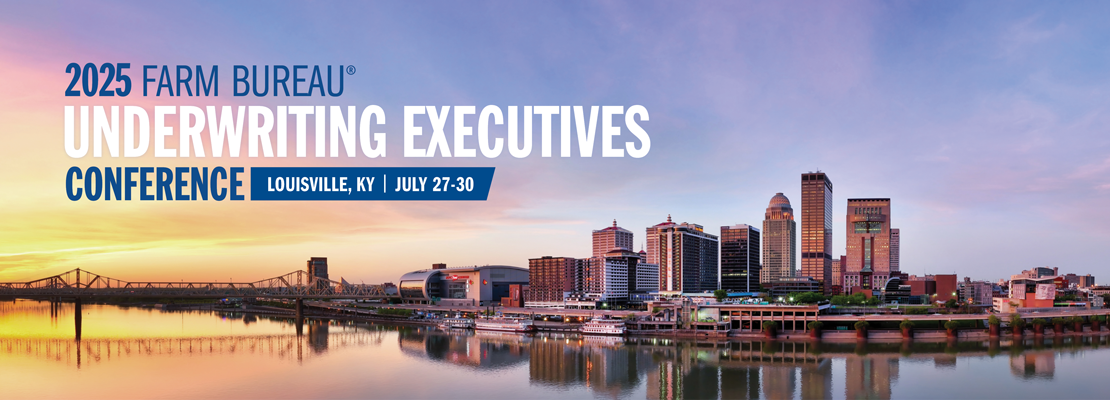 2025 Farm Bureau Underwriting Executives Conference